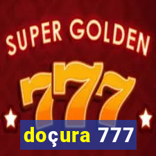 doçura 777